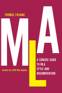 A Concise Guide to MLA Style and Documentation - Fasano, Thomas