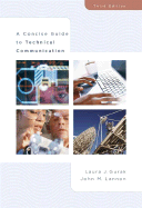 A Concise Guide to Technical Communication