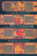 A Concise History of Buddhism
