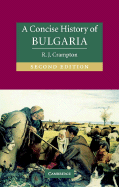 A Concise History of Bulgaria