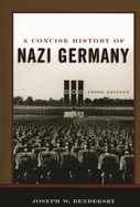 A Concise History of Nazi Germany
