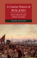 A Concise History of Poland