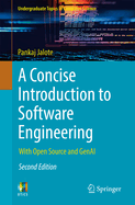 A Concise Introduction to Software Engineering: With Open Source and Genai