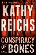 A Conspiracy of Bones