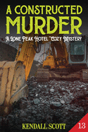 A Constructed Murder