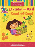 A Contar Con Dora!/Count with Dora!
