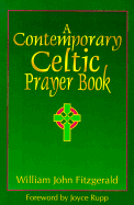 A Contemporary Celtic Prayer Book