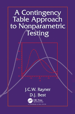 A Contingency Table Approach to Nonparametric Testing - Rayner, J C W, and Best, D J