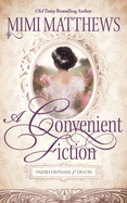 A Convenient Fiction
