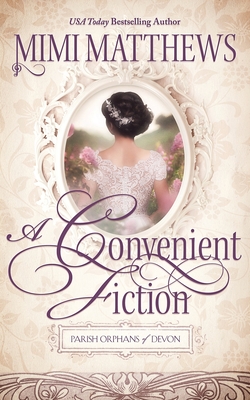 A Convenient Fiction - Matthews, Mimi