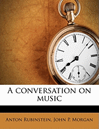 A Conversation on Music