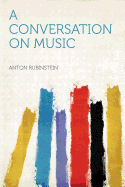 A Conversation on Music