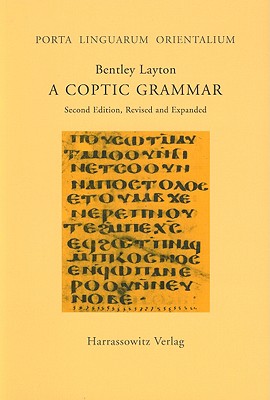 A Coptic Grammar: Sahidic Dialect - Layton, Bentley