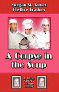 A Corpse in the Soup