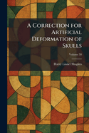 A correction for artificial deformation of skulls