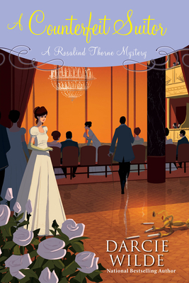 A Counterfeit Suitor - Wilde, Darcie
