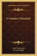 A Country Chronicle