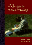 A Course in Basic Writing