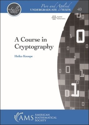 A Course in Cryptography - Knospe, Heiko