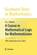 A Course in Mathematical Logic for Mathematicians
