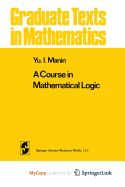 A Course in Mathematical Logic