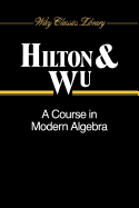 A Course in Modern Algebra