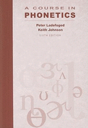 A Course in Phonetics