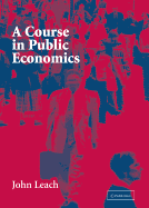 A Course in Public Economics