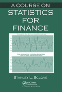 A Course on Statistics for Finance