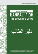 A Coursebook on anbali Fiqh (Dalil al-alib)