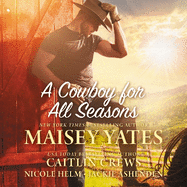 A Cowboy for All Seasons
