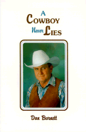 A Cowboy Never Lies