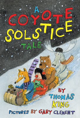 A Coyote Solstice Tale - King, Thomas