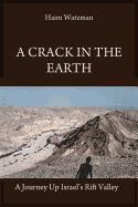 A Crack in the Earth