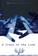 A Crack in the Line: Withern Rise: Volume 1