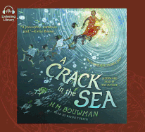 A Crack in the Sea