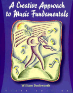 A Creative Approach to Music Fundamentals