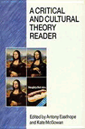 A Critical and Cultural Theory Reader