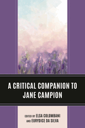 A Critical Companion to Jane Campion
