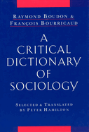 A Critical Dictionary of Sociology