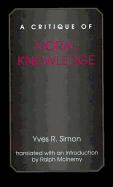 A Critique of Moral Knowledge