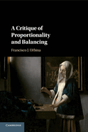 A Critique of Proportionality and Balancing