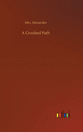 A Crooked Path