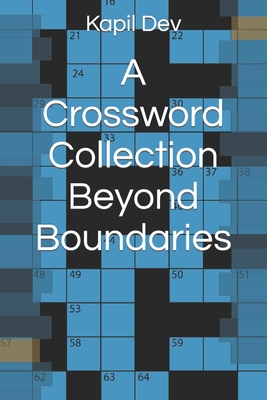 A Crossword Collection Beyond Boundaries - Dev, Kapil