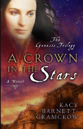 A Crown in the Stars: Volume 3