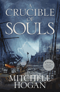 A Crucible of Souls
