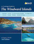 A Cruising Guide to the Windward Islands