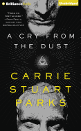 A Cry from the Dust