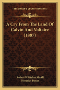 A Cry from the Land of Calvin and Voltaire (1887)