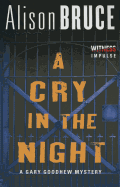 A Cry in the Night: A Gary Goodhew Mystery